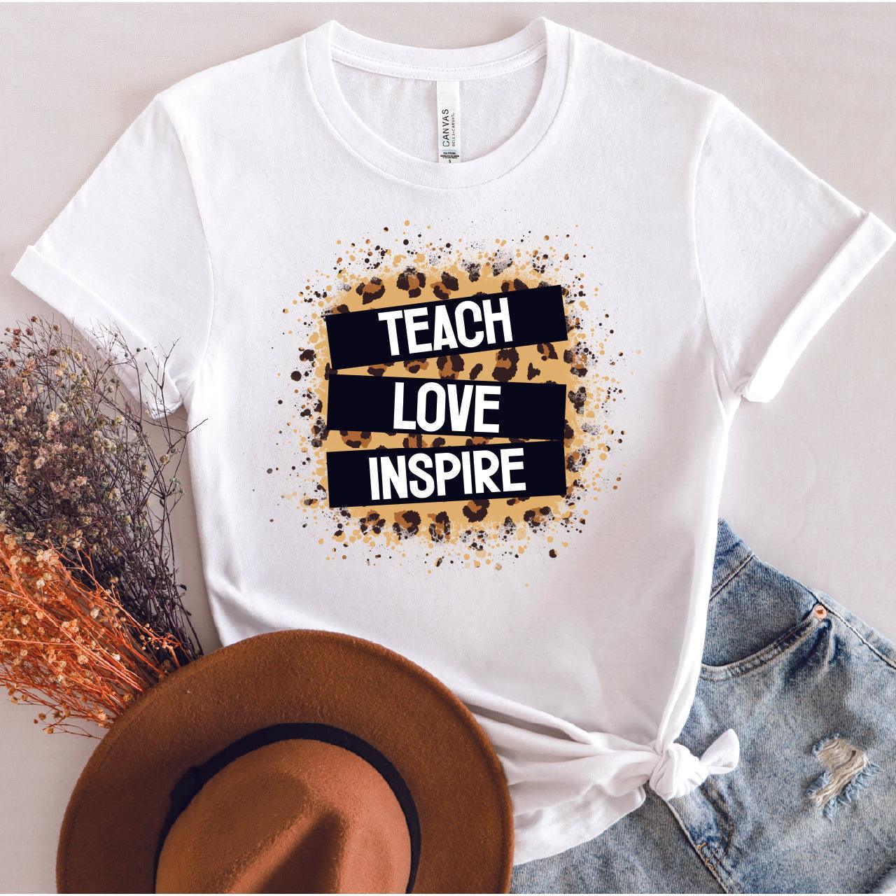 Teach Love Inspire DTF Transfer Nashville Design House