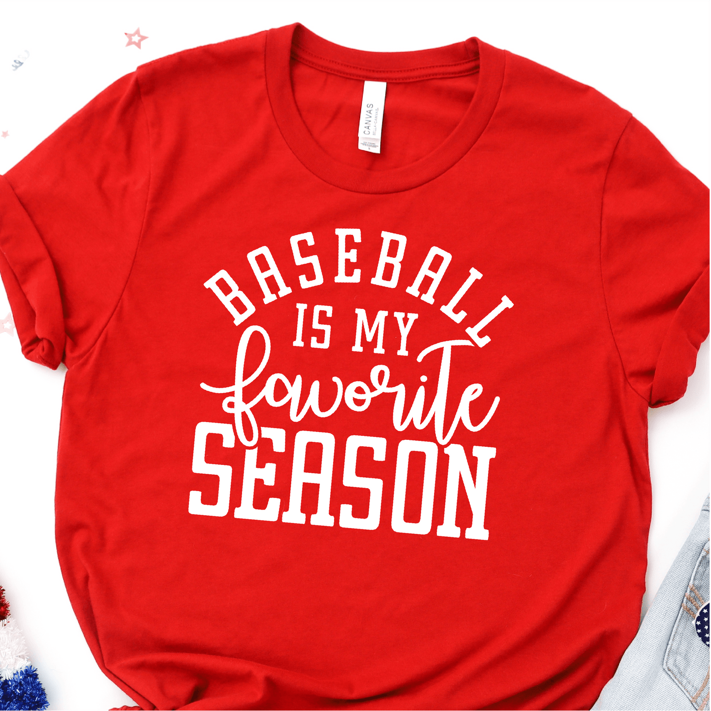 Baseball Is My Favorite Season - White Print - Baseball DTF Transfer - Nashville Design House