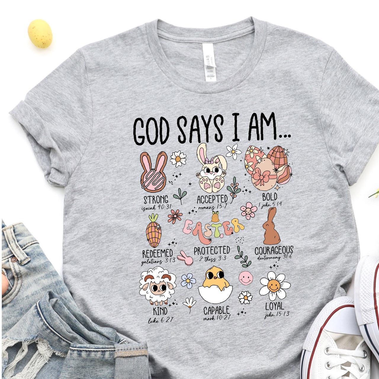 God Says I am Easter DTF T-Shirt Transfer - Nashville Design House