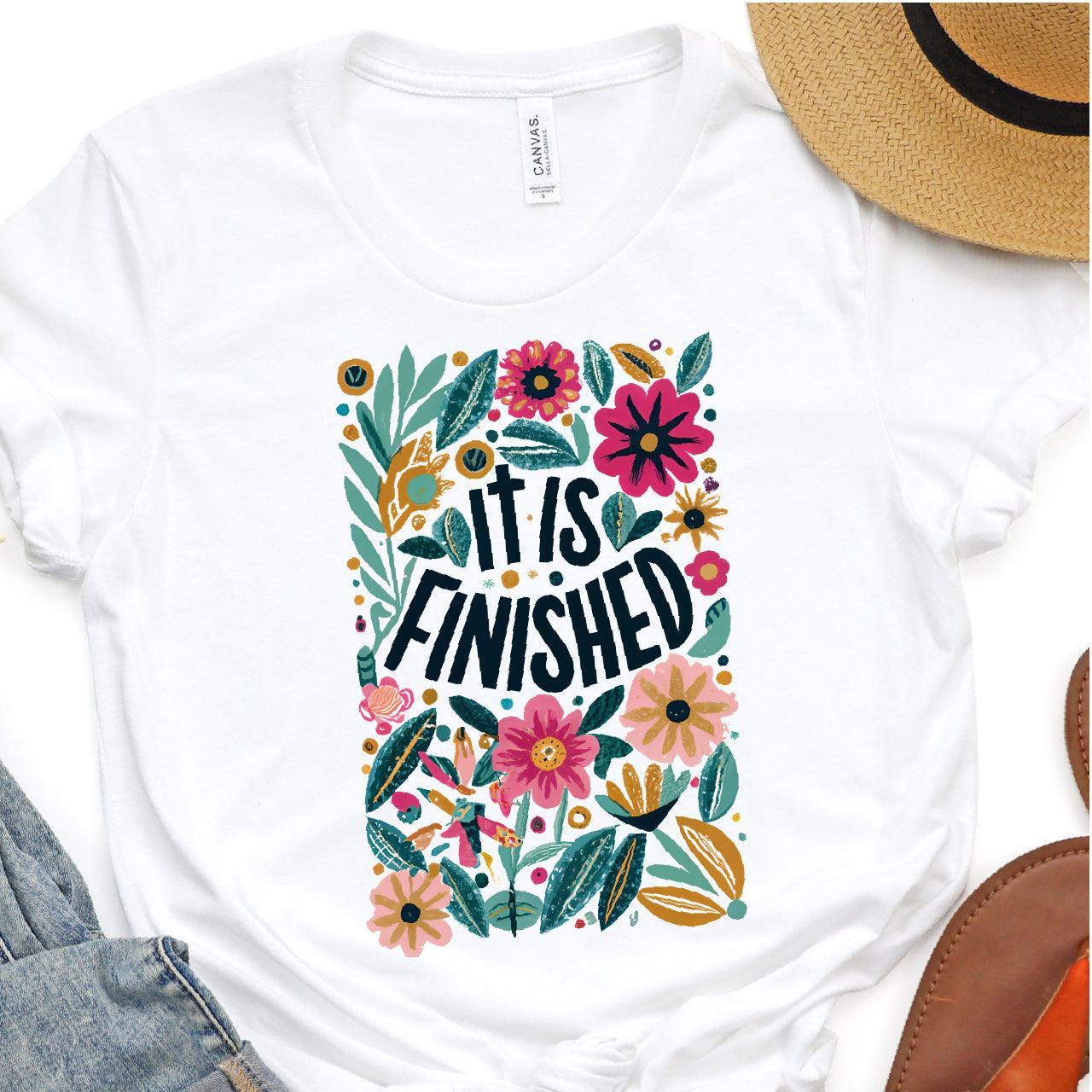 It Is Finished DTF T-Shirt Transfer - Nashville Design House