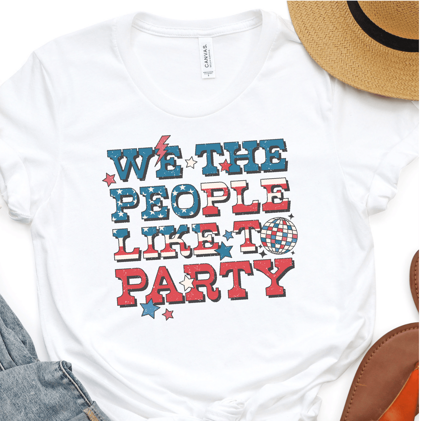 We The People - Like To Party - 4th of July DTF Transfer Independence Day T-shirt Transfer - Nashville Design House