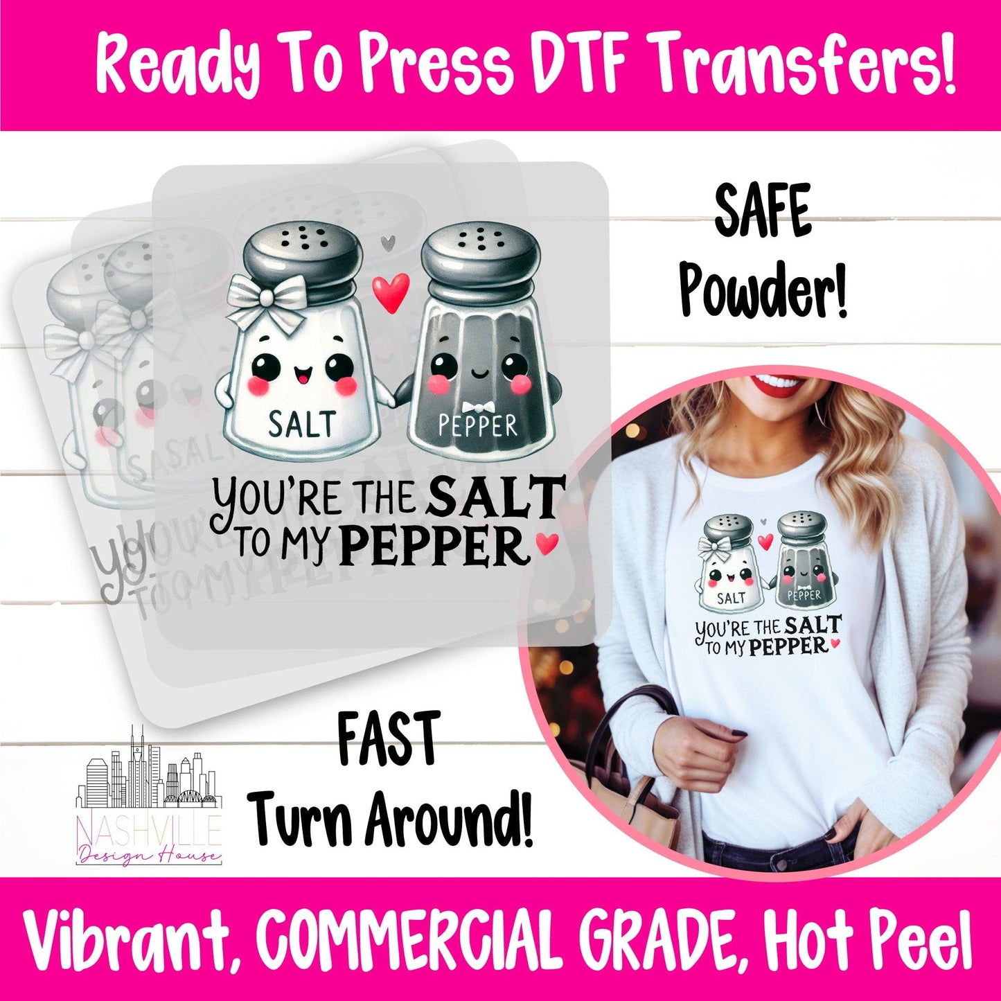 You’re the Salt to My Pepper Valentine's DTF Transfer - Nashville Design House