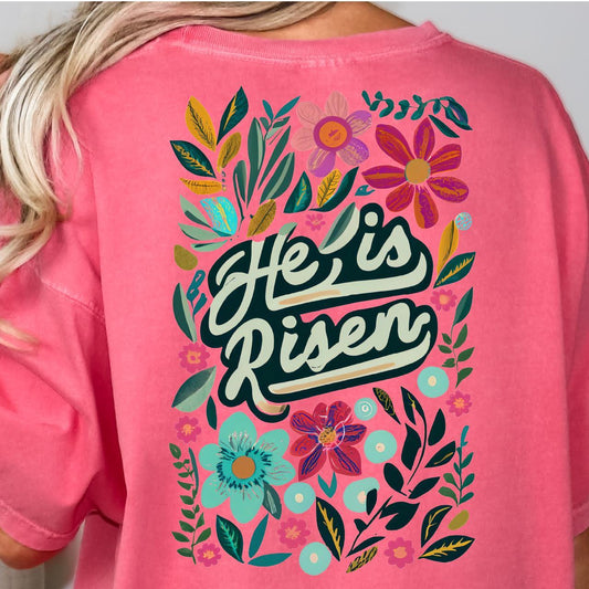 He Is Risen Easter DTF T-Shirt Transfer Nashville Design House