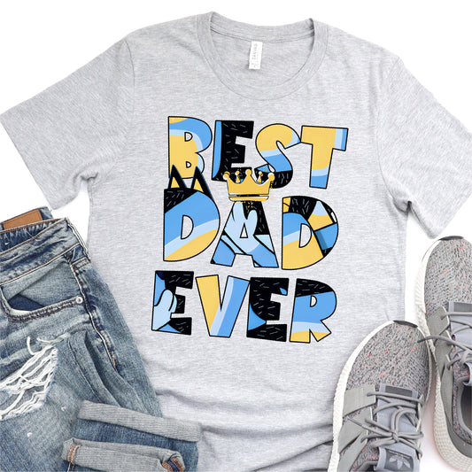 Best Dad Ever - Blue Dog - Father's Day DTF Transfer - T-shirt Transfer For Dad Nashville Design House