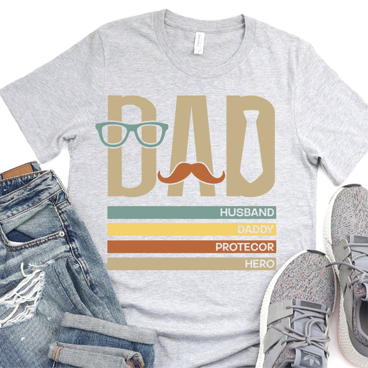 Dad, Husband, Father, Protector, Hero - Tie Mustache Glasses - Father's Day DTF Transfer - T-shirt Transfer For Dad Nashville Design House