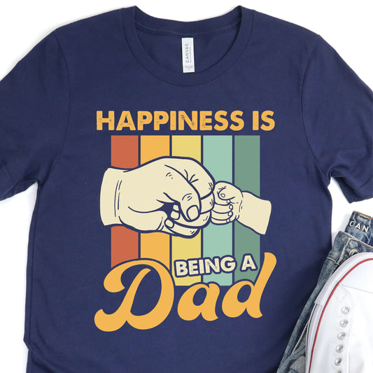 Happiness Is Being A Dad - Father's Day DTF Transfer - T-shirt Transfer For Dad Nashville Design House