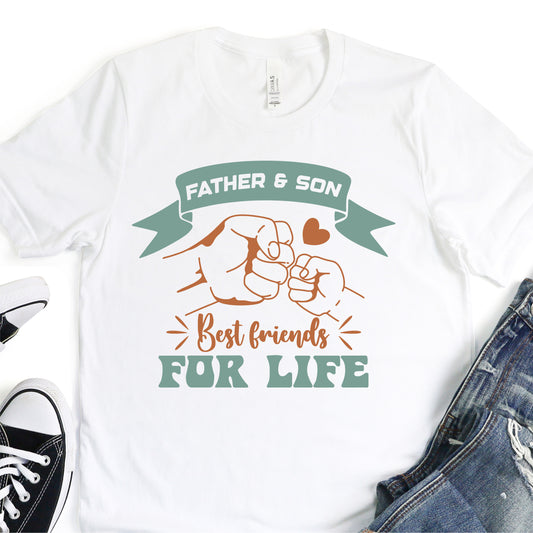 Father And Son, Best Friends For Life - Father's Day DTF Transfer - T-shirt Transfer For Dad Nashville Design House