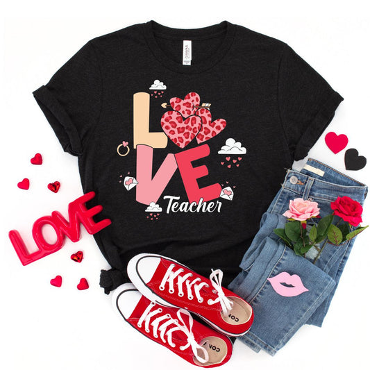 Valentine Love Teacher DTF Transfer Print, T-Shirt Transfer Nashville Design House