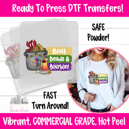 Beads, Boil, and Bourbon Mardi Gras DTF Transfer