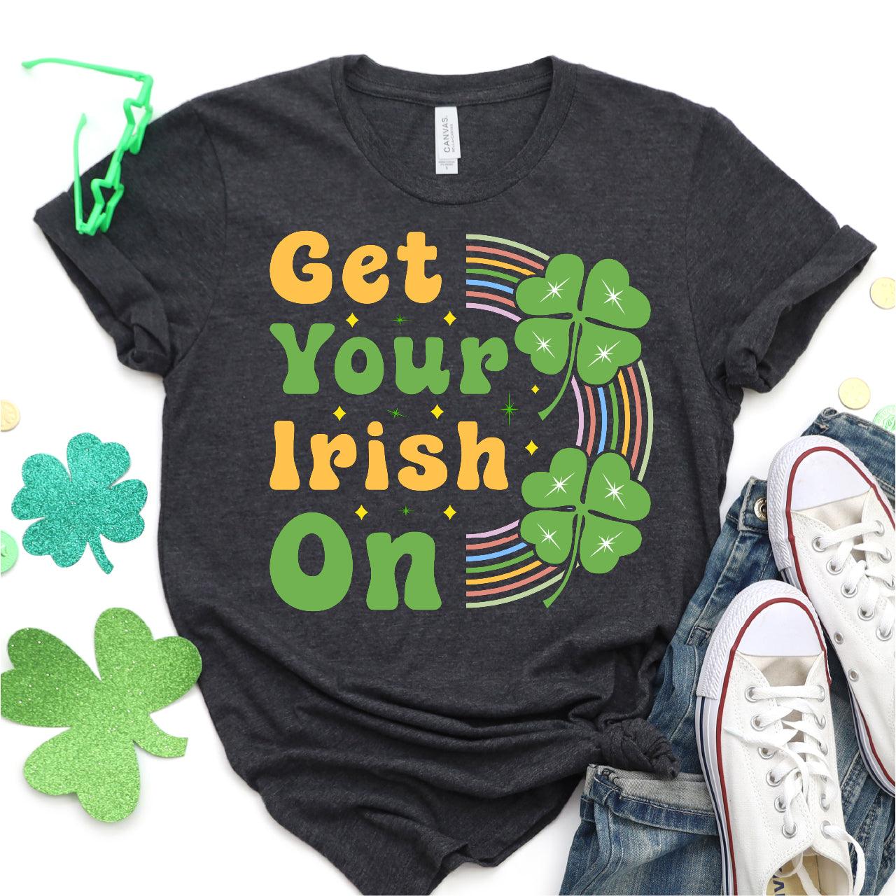 Get Your Irish On, Retro Rainbow DTF T-Shirt Transfer Nashville Design House