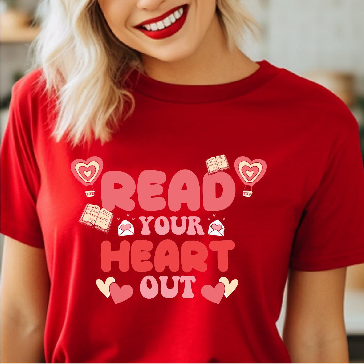 Read Your Heart Out DTF Transfer Print, T-Shirt Transfer Nashville Design House