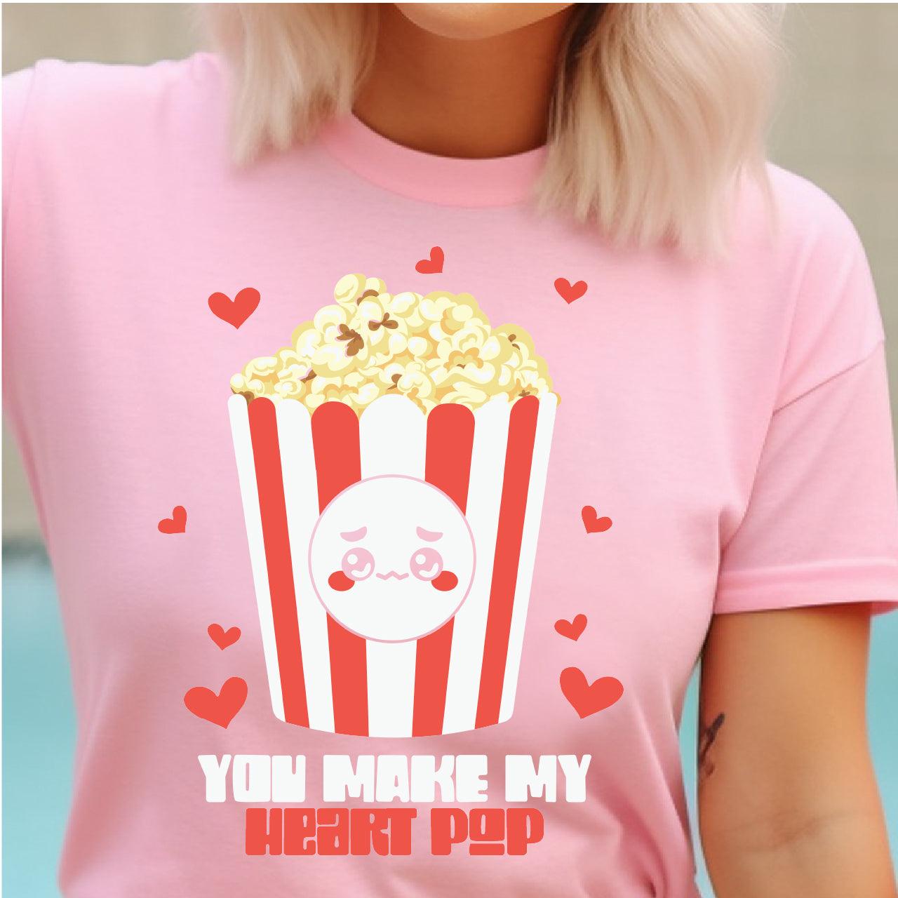 You Make My Heart Pop DTF Transfer Print, T-Shirt Transfer Nashville Design House