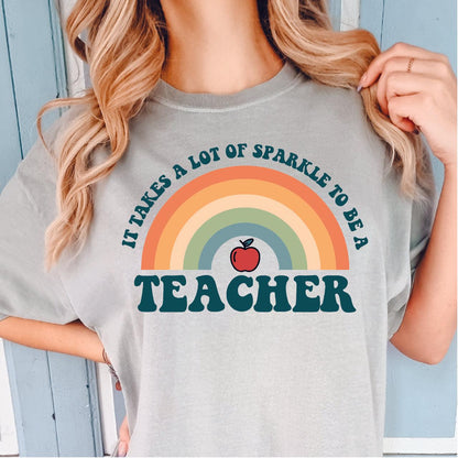 It Takes A Lot Of Sparkle To Be A Teacher DTF Transfer Nashville Design House