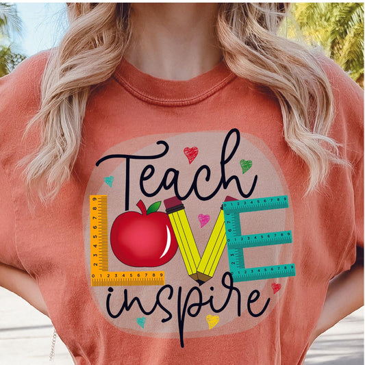 Teach Love Inspire DTF Transfer Nashville Design House