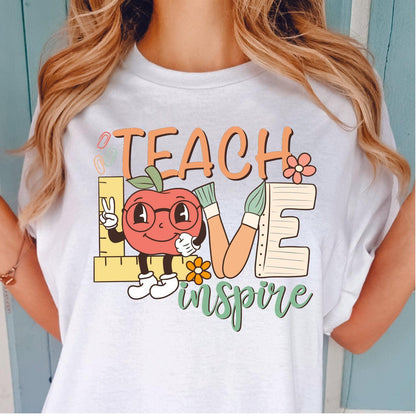 Teach Love Inspire DTF Transfer Nashville Design House