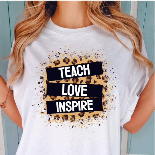 Teach Love Inspire DTF Transfer Nashville Design House