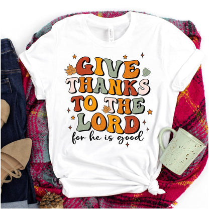 Give Thanks To The Lord DTF Transfer Nashville Design House