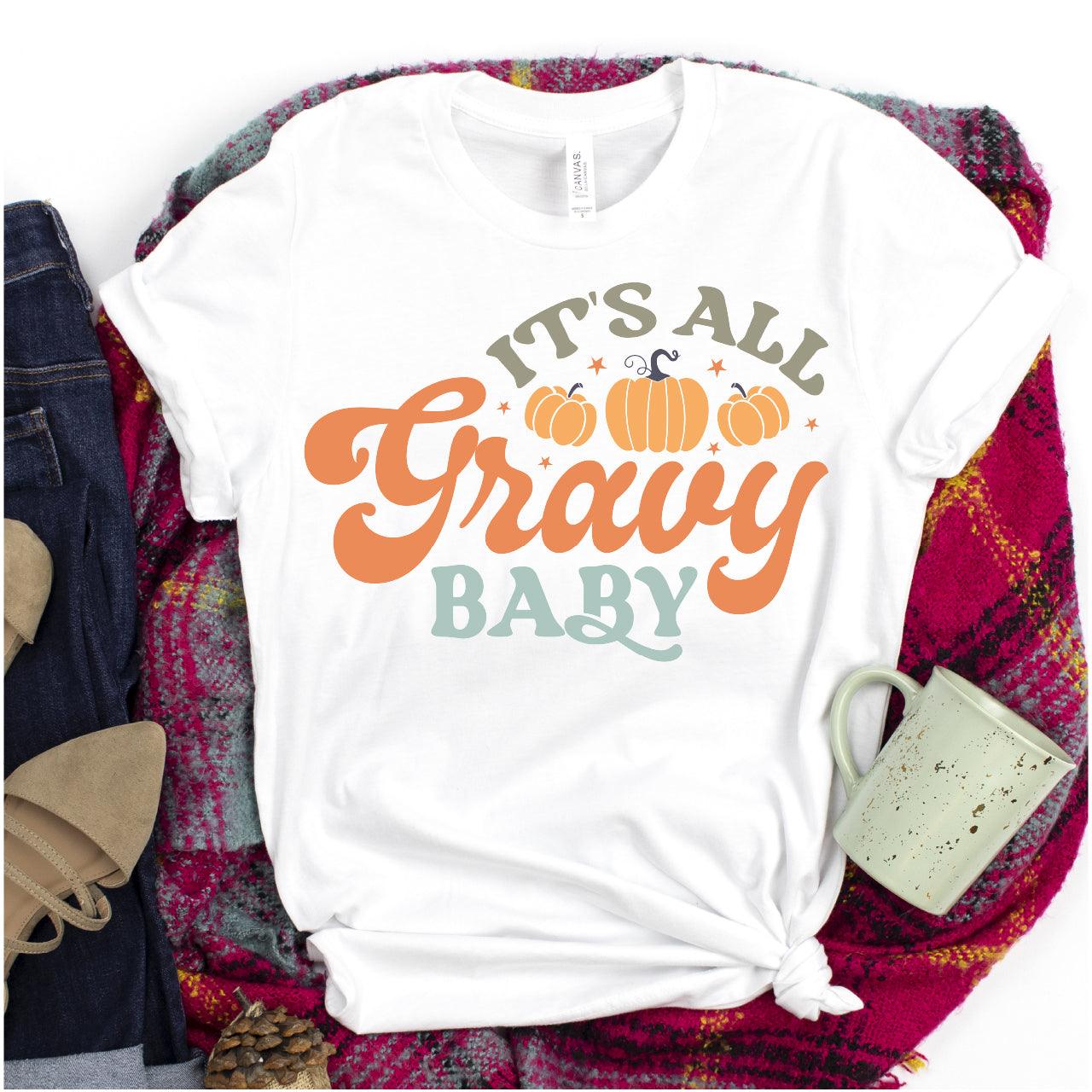 It's All Gravy Baby DTF Transfer Nashville Design House