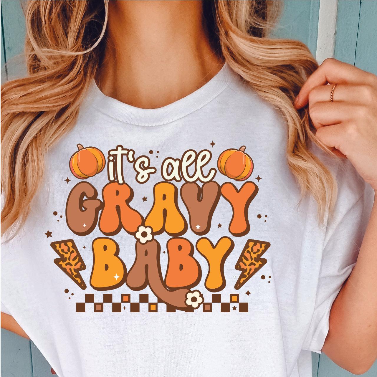 It's All Gravy Baby DTF Transfer Nashville Design House