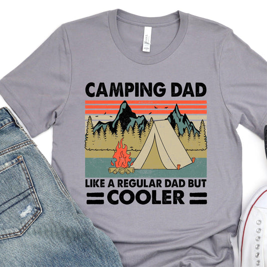 Camping Dad, Like A Regualr dad But Cooler - Father's Day DTF Transfer - T-shirt Transfer For Dad - Nashville Design House