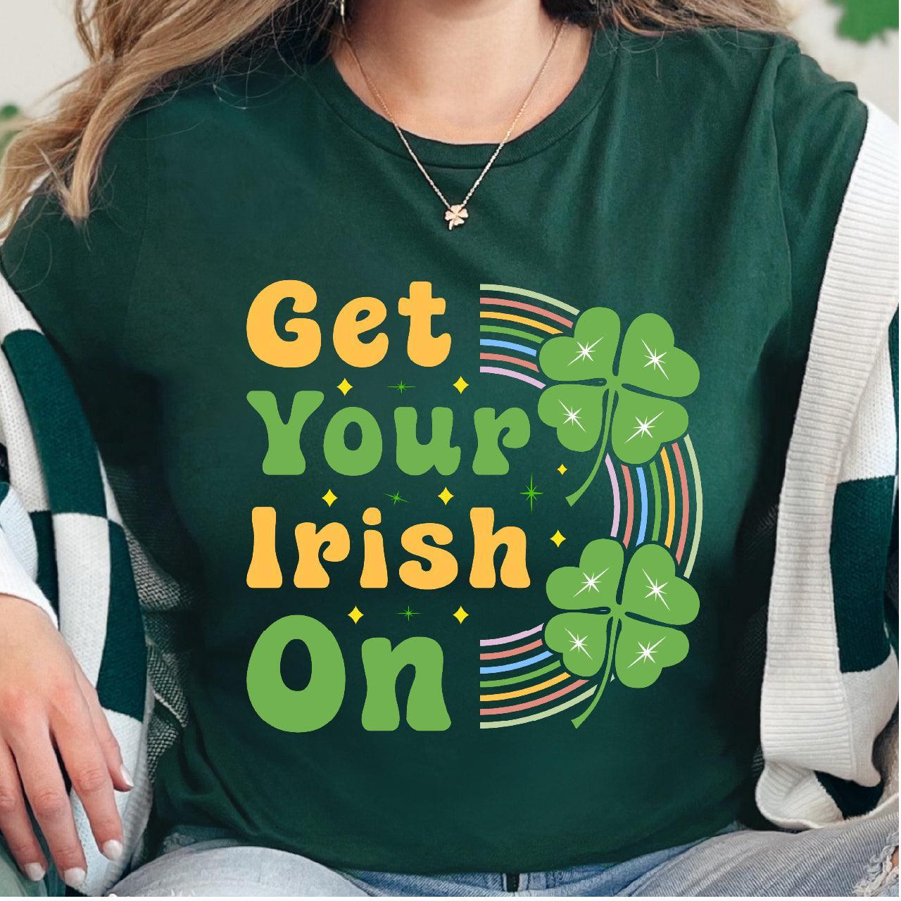 Get Your Irish On, Retro Rainbow DTF T-Shirt Transfer - Nashville Design House