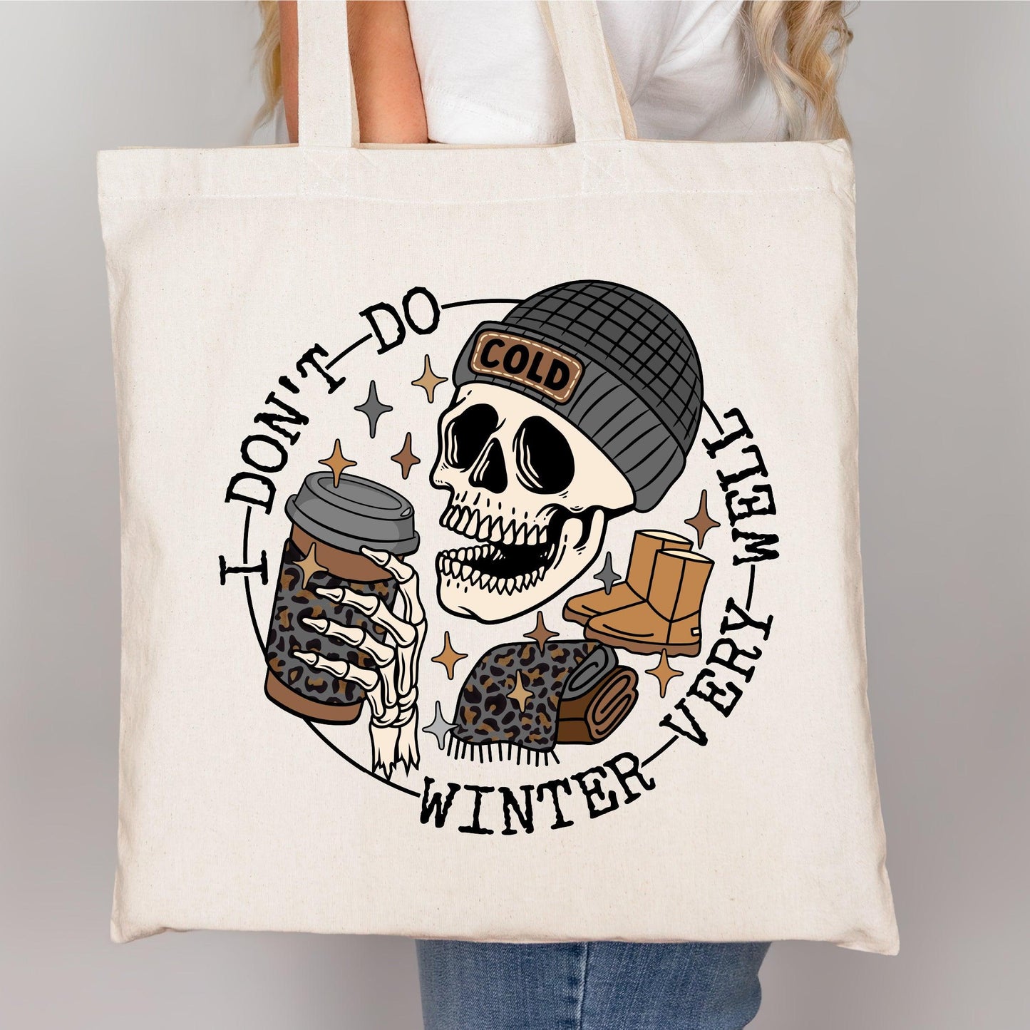 I Don’t Do Winter Very Well Skeleton DTF Transfer – Cozy & Quirky Winter Design - Nashville Design House