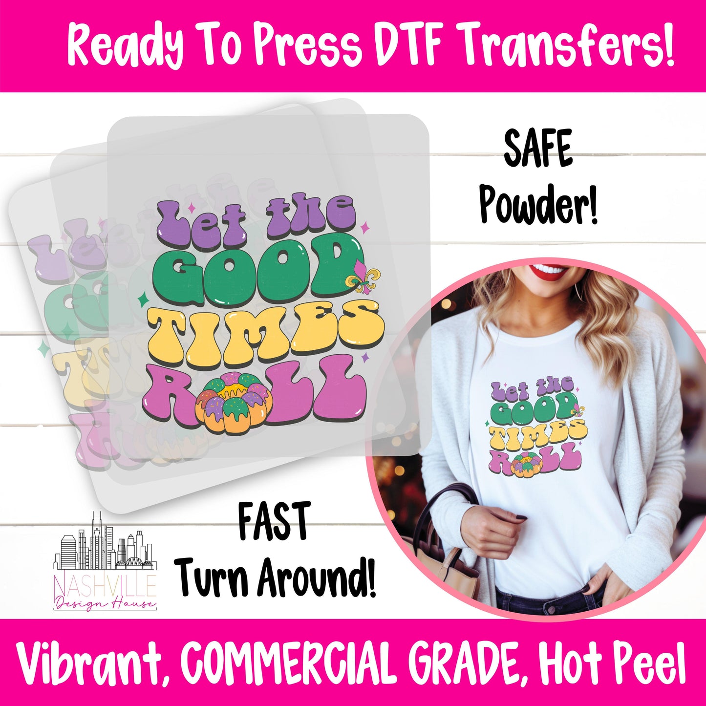 “Let the Good Times Roll” King Cake Retro Mardi Gras DTF Transfer - Nashville Design House