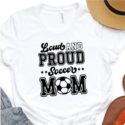 Loud- Proid - Soccer Mom - Black Print - Soccer T-shirt Transfer - Nashville Design House