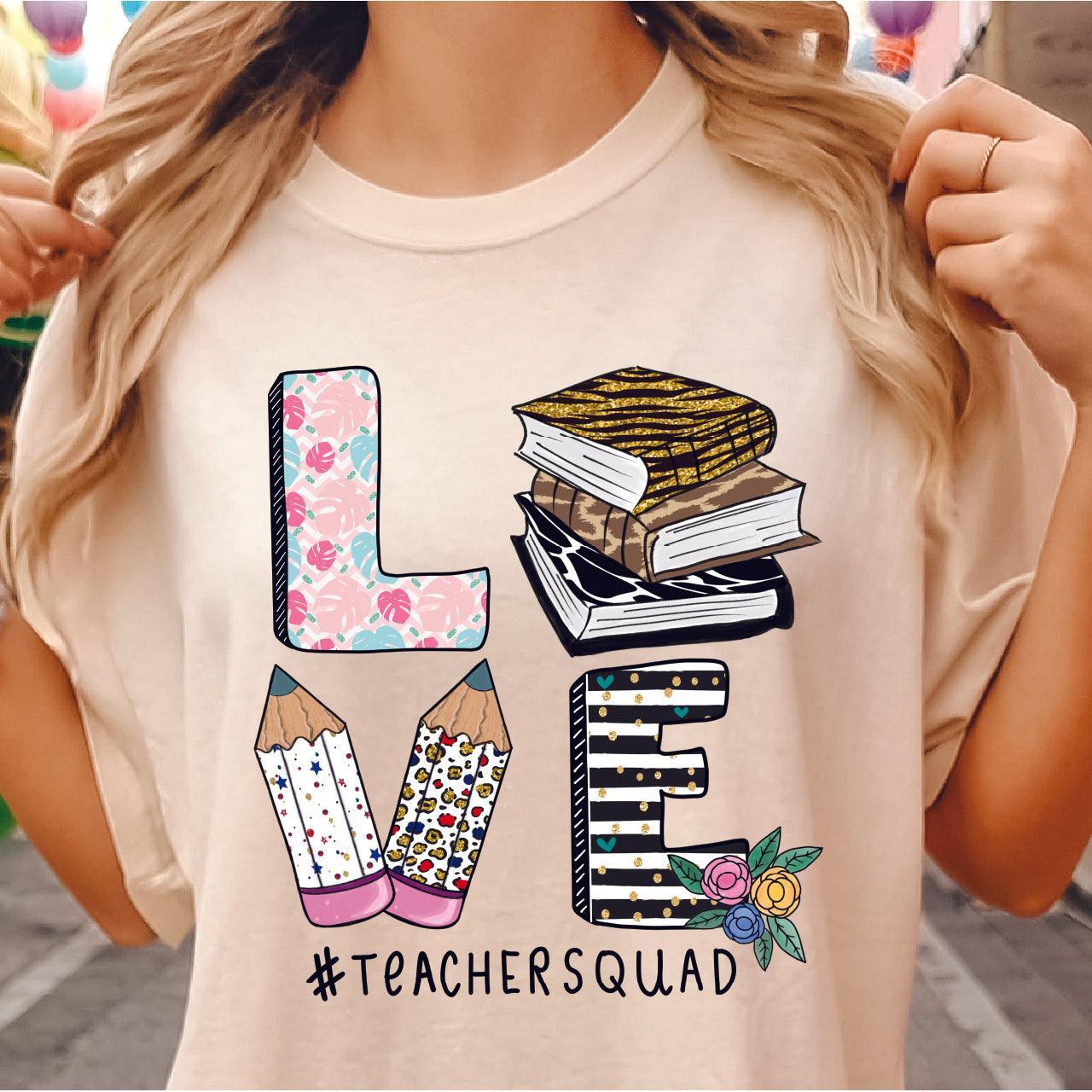 Love Teacher Squad DTF Transfer - Nashville Design House