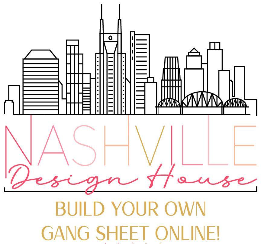 Online Gang Sheet Builder - Nashville Design House