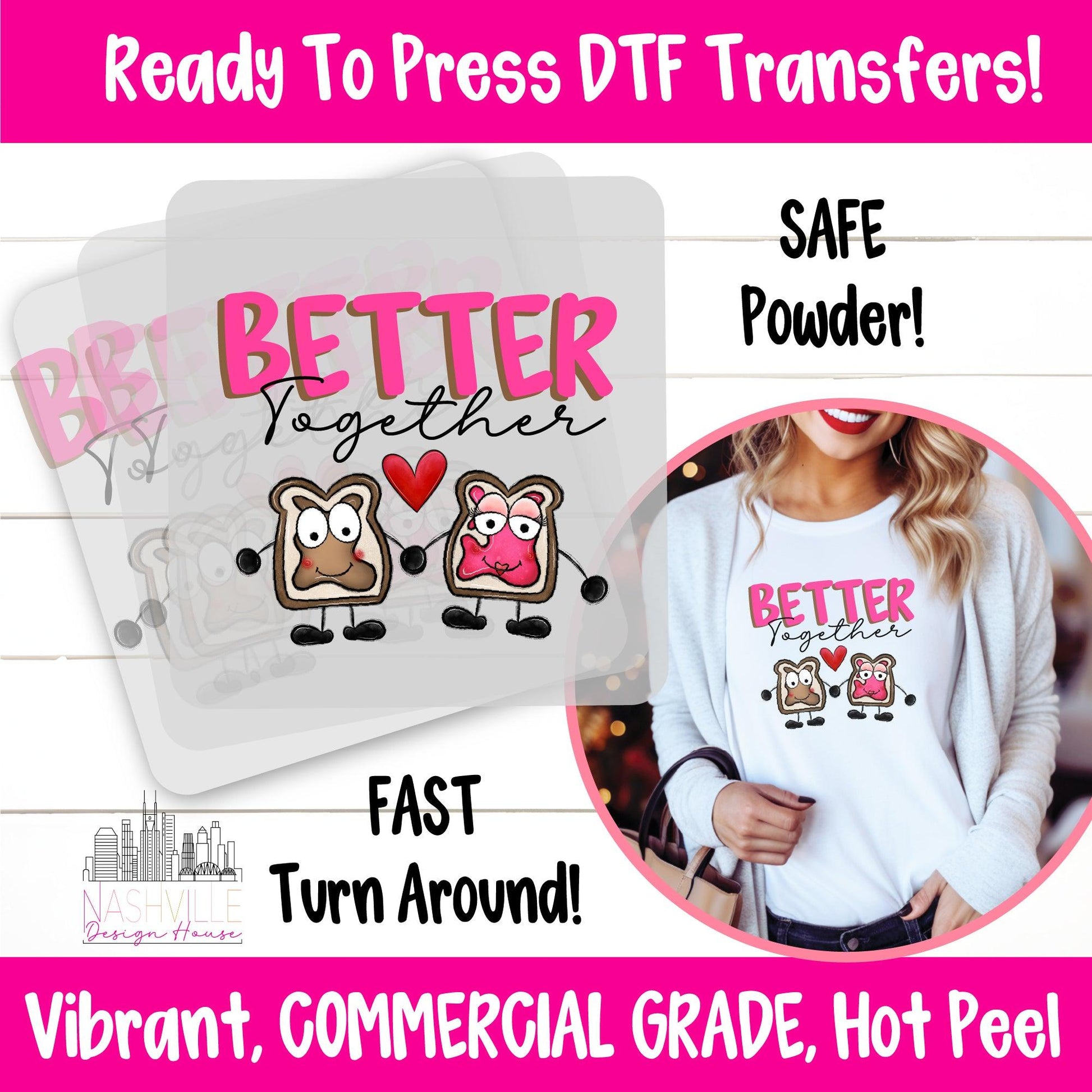 PB & J Valentine’s DTF Transfer | We're Better Together | Twins Designs - Nashville Design House