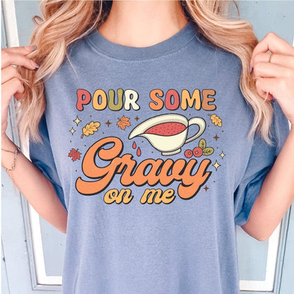 Pour Some Gravy On Me DTF Transfer - Nashville Design House