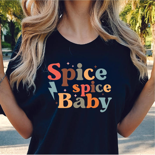 Spice Spice Baby DTF Transfer - Nashville Design House