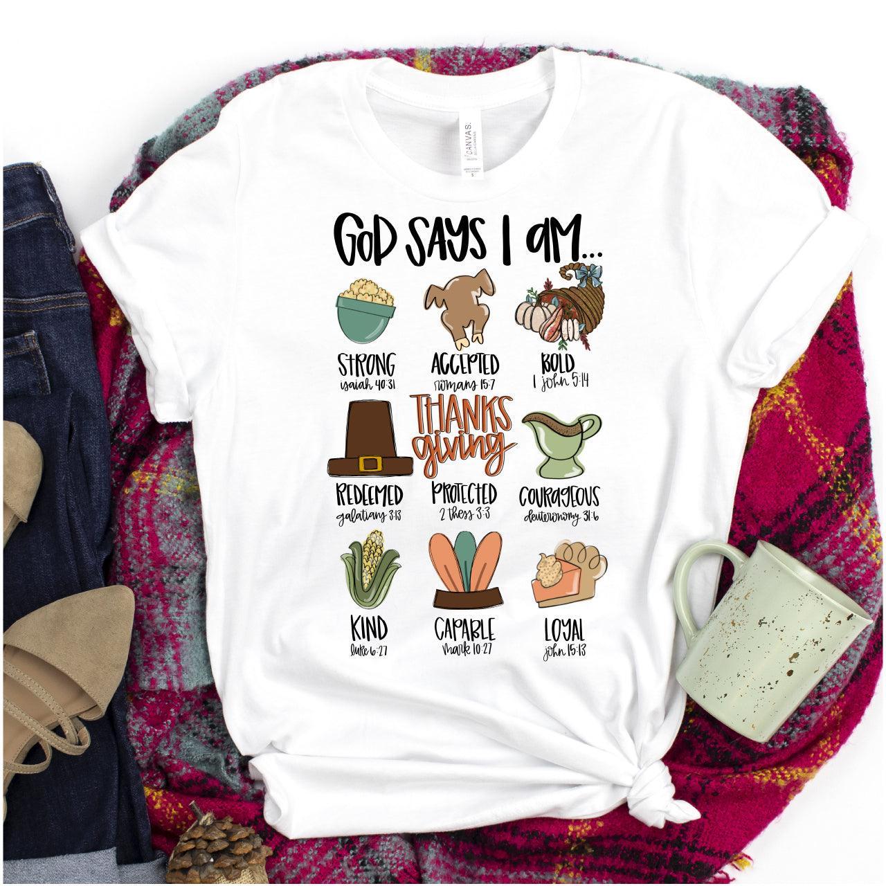 Thanksgiving God Says I Am DTF Transfer - Nashville Design House