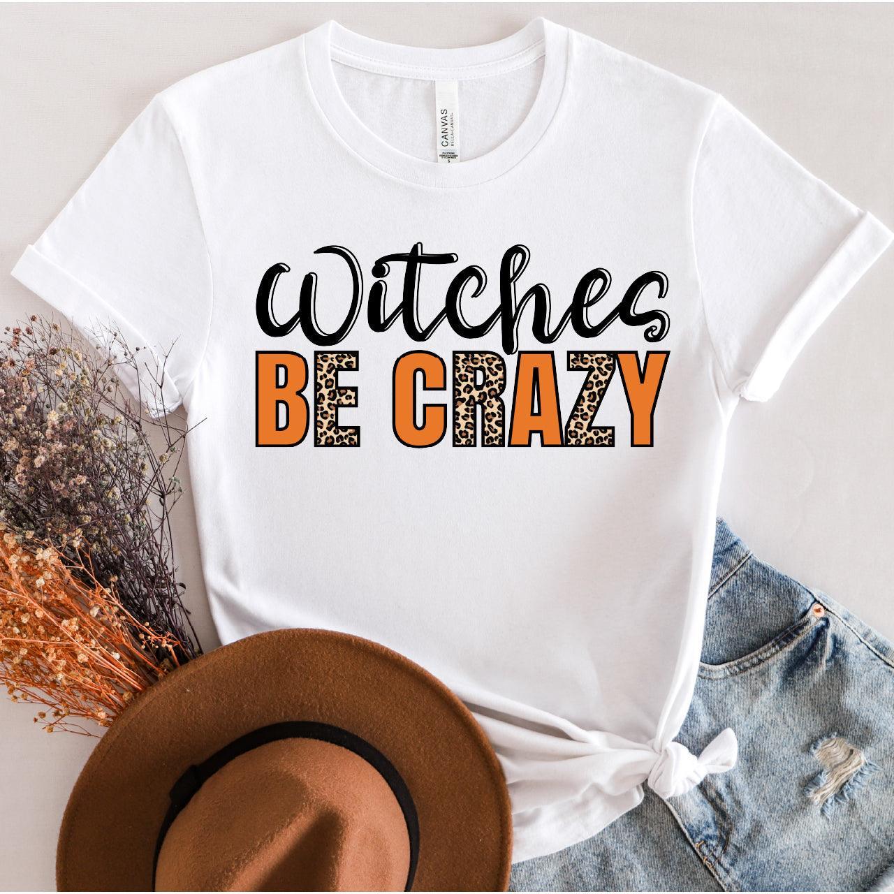 Witches Be Crazy - Leopard - DTF Transfer - Halloween T-shirt Transfer - Nashville Design House