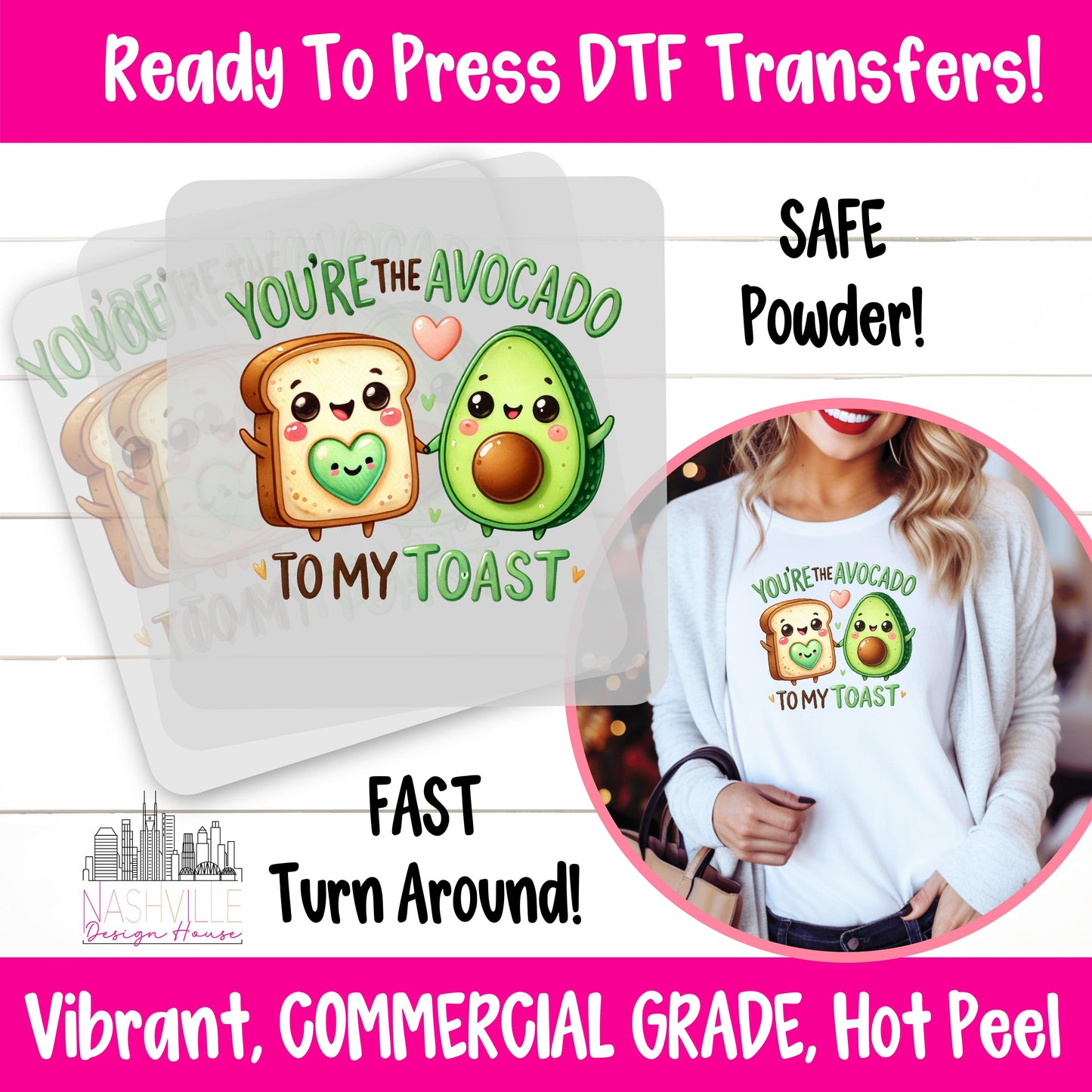 You’re The Avocado To My Toast Valentine's DTF Transfer - Nashville Design House