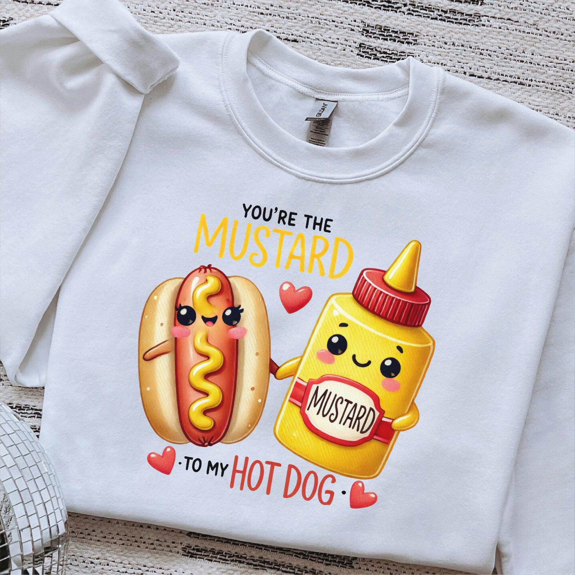 You’re the Mustard to My Hot Dog Valentine's DTF Transfer - Nashville Design House