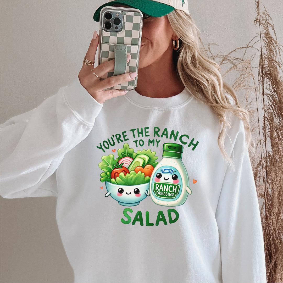 You’re the Ranch to My Salad Valentine's DTF Transfer (Copy) - Nashville Design House